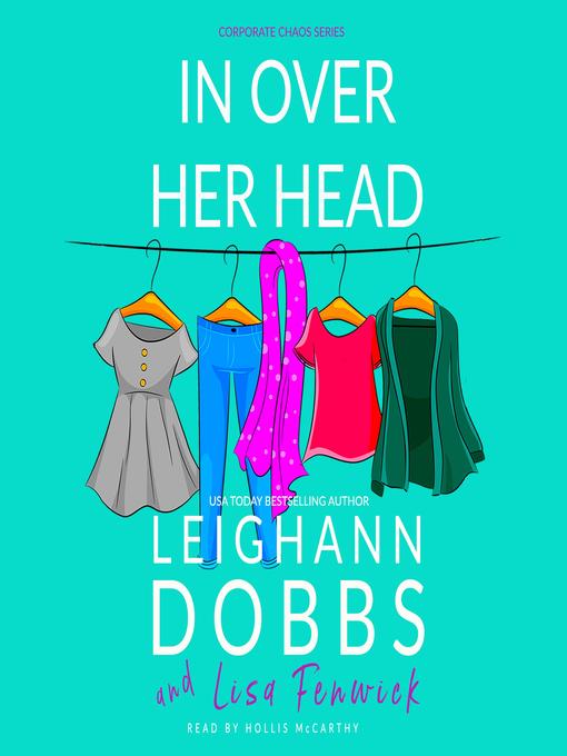 Title details for In Over Her Head by Leighann Dobbs - Available
